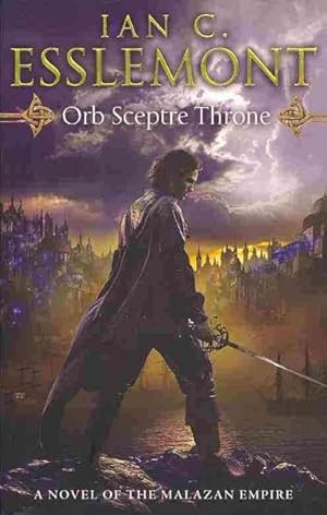 Bild des Verkufers fr Orb Sceptre Throne : Epic Fantasy: Malazan Empire zum Verkauf von GreatBookPricesUK