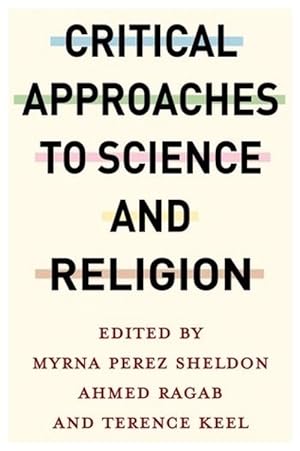 Seller image for Critical Approaches to Science and Religion (Paperback) for sale by Grand Eagle Retail