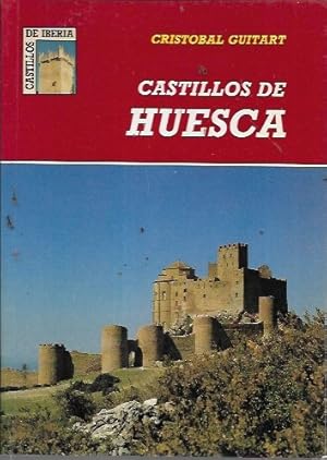 Immagine del venditore per Castillos de Huesca (Castillos de Iberia) (Spanish Edition) venduto da Bookfeathers, LLC