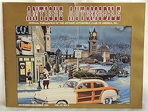 Image du vendeur pour Antique Automobile November-December 1993 Vol. 57, No. 6 mis en vente par Argyl Houser, Bookseller