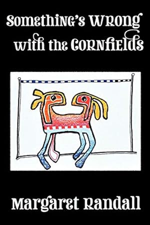 Immagine del venditore per Something's Wrong with the Cornfields venduto da WeBuyBooks