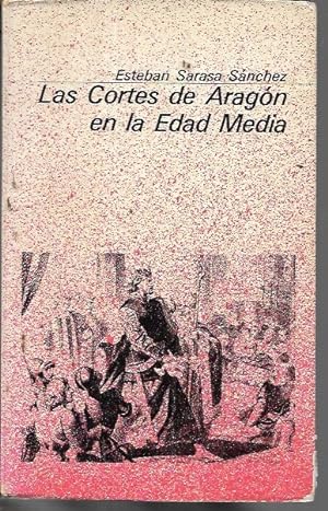 Imagen del vendedor de Las Cortes de Aragon en la Edad Media a la venta por Bookfeathers, LLC