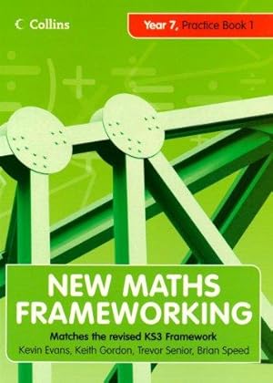 Seller image for New Maths Frameworking - Year 7 Practice Book 1 (Levels 3-4): Practice (Levels 3-4) Bk. 1 for sale by WeBuyBooks