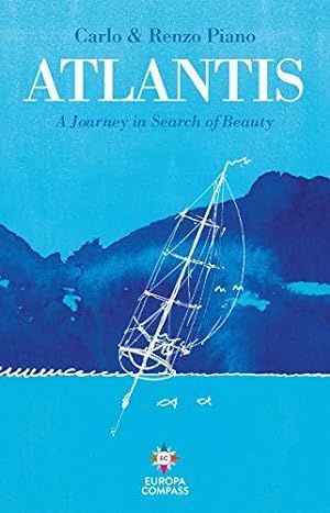 Bild des Verkufers fr Atlantis: A Journey in Search of Beauty zum Verkauf von WeBuyBooks