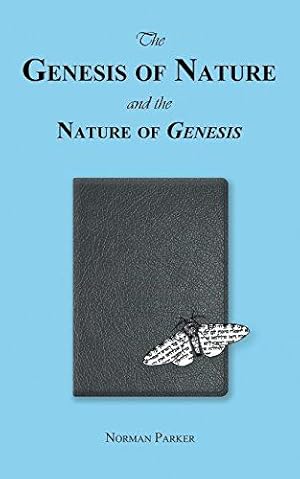 Imagen del vendedor de The Genesis of Nature and the Nature of Genesis a la venta por WeBuyBooks