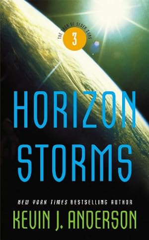 Seller image for Horizon Storms (The Saga of Seven Suns, 3) for sale by Reliant Bookstore