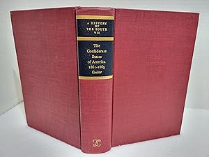 The Confederate States of America, 1861-1865 - A History of the South, volume VII