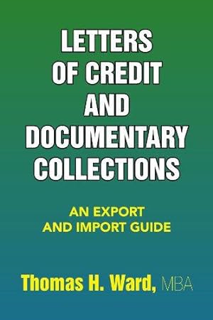 Seller image for Letters of Credit and Documentary Collections: An Export and Import Guide for sale by WeBuyBooks