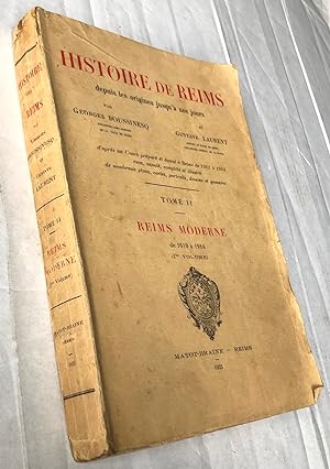 Histoire de Reims tome 2 Reims moderne de 1610 à 1914 (1er volume)