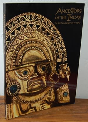 Imagen del vendedor de ANCESTORS OF THE INCAS THE LOST CIVILIZATIONS OF PER a la venta por EL RINCN ESCRITO