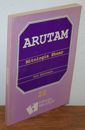 Imagen del vendedor de ARUTAM. Mitologa Shuar a la venta por EL RINCN ESCRITO