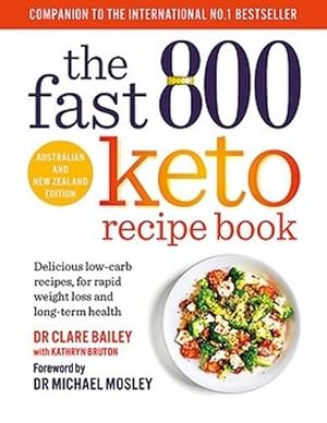 Seller image for The Fast 800 Keto Recipe Book (Paperback) for sale by Grand Eagle Retail