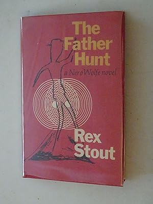 Seller image for The Father Hunt: A Nero Wolfe Mystery for sale by Powdersmoke Pulps