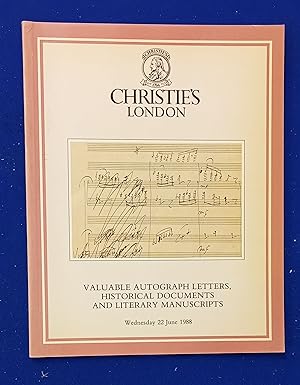 Seller image for Valuable autograph letters, historical documents and literary manuscripts [ Christie, Manson & Woods, auction catalogue, sale date: 22 June 1988 ]. for sale by Wykeham Books