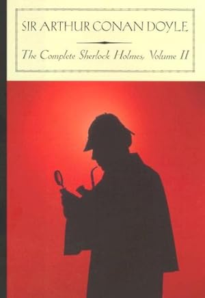 Seller image for The Complete Sherlock Holmes: 2 for sale by WeBuyBooks