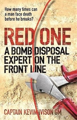 Seller image for Red One: The bestselling true story of a bomb disposal expert on the front line in Iraq for sale by WeBuyBooks