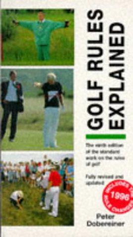 Bild des Verkufers fr Golf Rules Explained zum Verkauf von WeBuyBooks