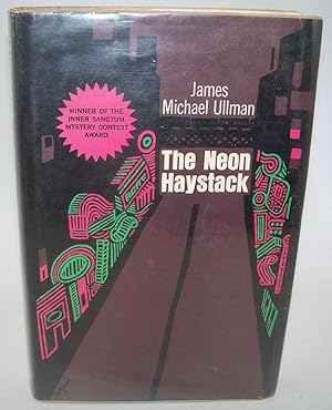 Seller image for The Neon Haystack for sale by Easy Chair Books