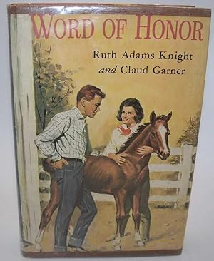 Seller image for Word of Honor: A Story About Thoroughbreds for sale by Easy Chair Books