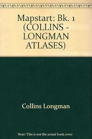 Seller image for Mapstart 1 New Edition (Collins - Longman Atlases) for sale by WeBuyBooks