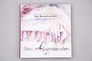 DER ROSENKAVALIER. Textfassungen und Zeilenkommentar