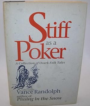 Stiff as a Poker and Other Ozark Folk Tales