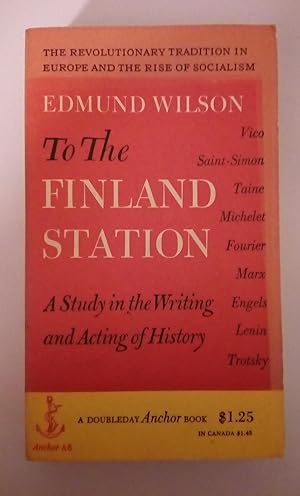 Imagen del vendedor de To the Finland Station a la venta por Libros Nakens