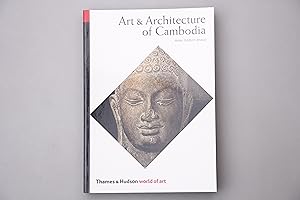 ART & ARCHITECTURE OF CAMBODIA.