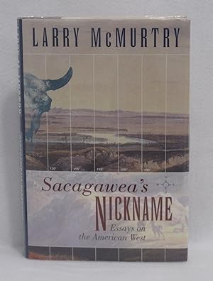 Sacagawea's Nickname Essays on the American West