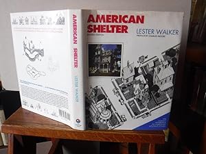 American Shelter : An Illustrated Encyclopedia of the American Home