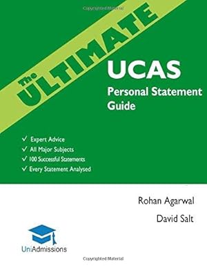 Seller image for The Ultimate UCAS Personal Statement Guide: 100 Successful Statements, Expert Advice, Every Statement Analysed, All Major Subjects UniAdmissions for sale by WeBuyBooks