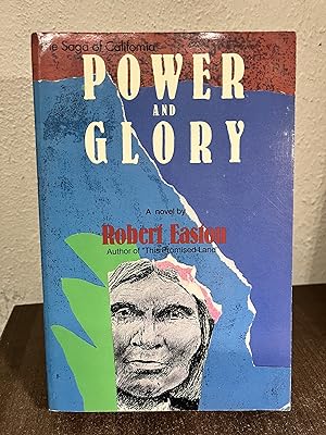 Bild des Verkufers fr Power and Glory: A Novel (Saga of California) - Easton, Robert Olney zum Verkauf von Big Star Books