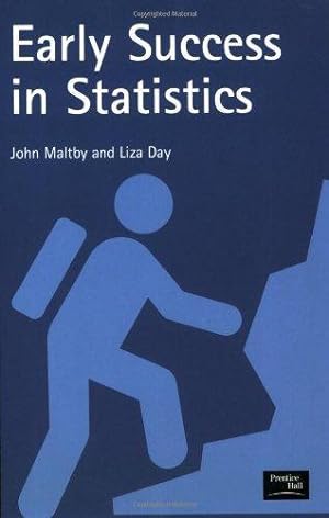 Image du vendeur pour Early Success in Statistics: A guide for students of psychology and health mis en vente par WeBuyBooks
