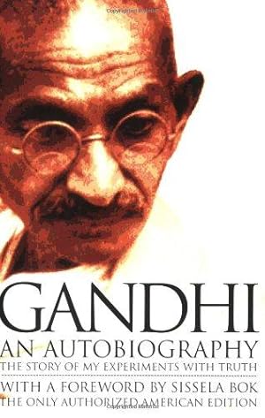 Bild des Verkufers fr Gandhi, An Autobiography: The Story of My Experiments with Truth zum Verkauf von WeBuyBooks