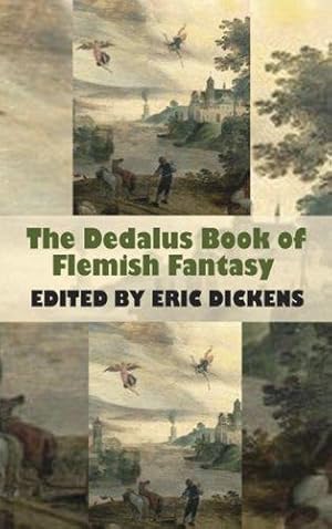 Bild des Verk�ufers f�r Dedalus Book of Flemish Fantasy (Dedalus European Literary Fantasy Antholgies) zum Verkauf von WeBuyBooks