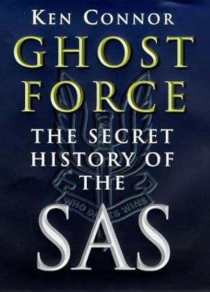 Bild des Verkufers fr Ghost Force: The Secret History of the SAS zum Verkauf von WeBuyBooks