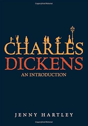 Bild des Verkufers fr Charles Dickens: An Introduction zum Verkauf von WeBuyBooks