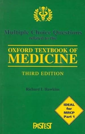 Bild des Verkufers fr Multiple Choice Questions Related to the "Oxford Textbook of Medicine" zum Verkauf von WeBuyBooks