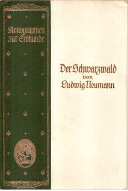 Der Schwarzwald. Monographien zur Erdkunde, Band 13.