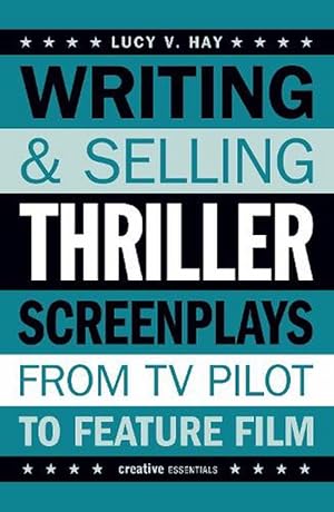 Seller image for Writing and Selling Thriller Screenplays (Paperback) for sale by AussieBookSeller