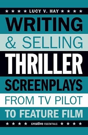 Seller image for Writing and Selling Thriller Screenplays (Paperback) for sale by CitiRetail