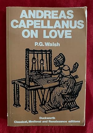 Immagine del venditore per Andreas Capellanus on Love (Duckworth Classical, Medieval and Renaissance Editions) venduto da Exchange Value Books