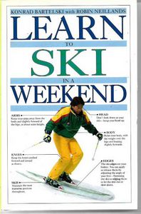 Seller image for Learn To Ski In A Weekend for sale by Book Haven
