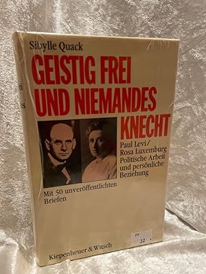 Seller image for Geistig frei und niemandes Knecht for sale by Antiquariat Jochen Mohr -Books and Mohr-