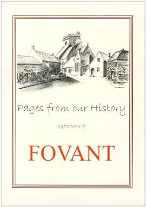 Seller image for Pages from Our History by the People of Fovant for sale by WeBuyBooks