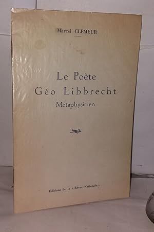 Seller image for Le pote Go Libbrecht Mtaphysicien for sale by Librairie Albert-Etienne