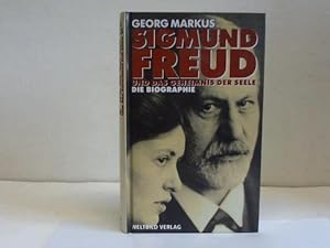 Bild des Verkufers fr Sigmund Freud - und das Geheimnis der Seele. Biographie. zum Verkauf von Gabis Bcherlager