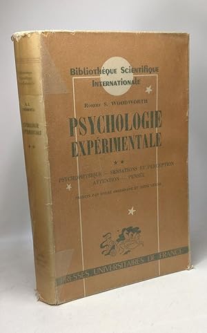 Bild des Verkufers fr Psychologie exprimentale - TOME II - Psychophysique sensations et perception - attention - pense / Bibliothque scientifique internationale zum Verkauf von crealivres