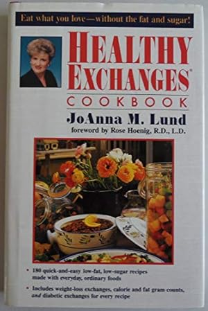Imagen del vendedor de Healthy Exchanges Cookbook a la venta por Reliant Bookstore