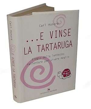 E vinse la tartaruga